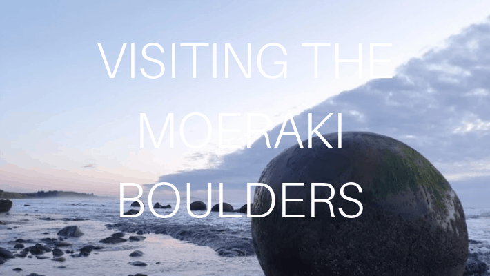 Visiting the Moeraki Boulders & Moeraki Village